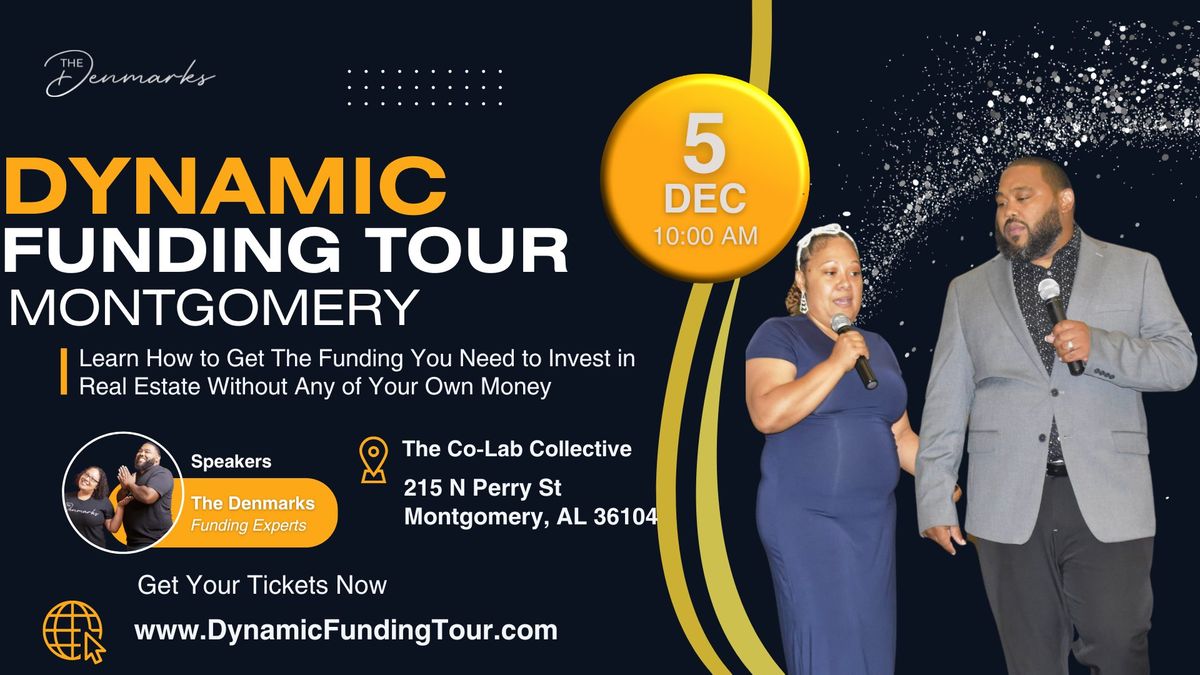 Dynamic Funding Tour Montgomery