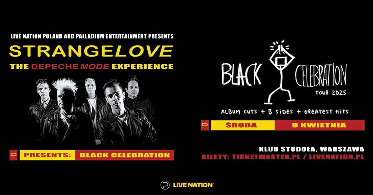 Strangelove - The Depeche Mode Experience - Official Event, 9.04.2025, Klub Stodo\u0142a, Warszawa