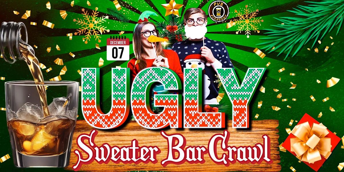 Ugly Sweater Bar Crawl - Bismarck, ND