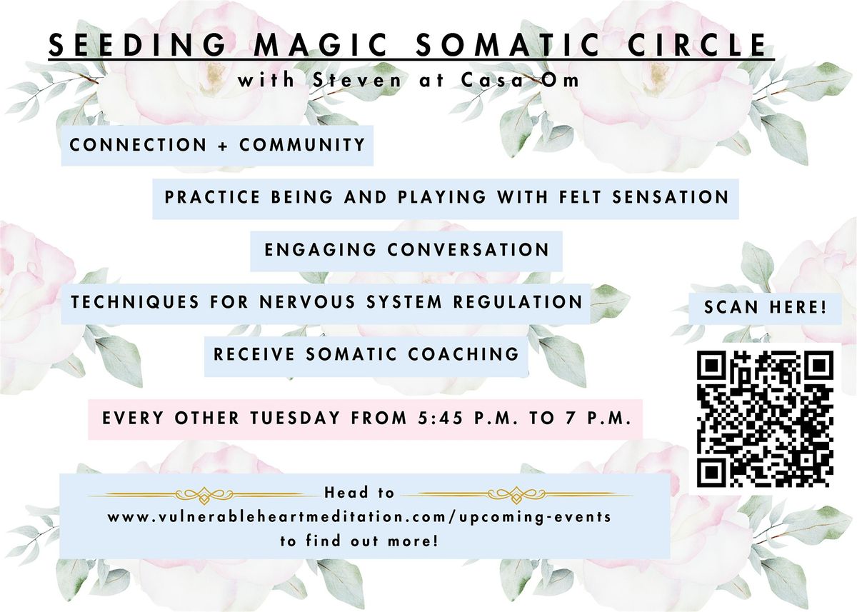 Seeding Magic Somatic Circle at Casa Om Shala