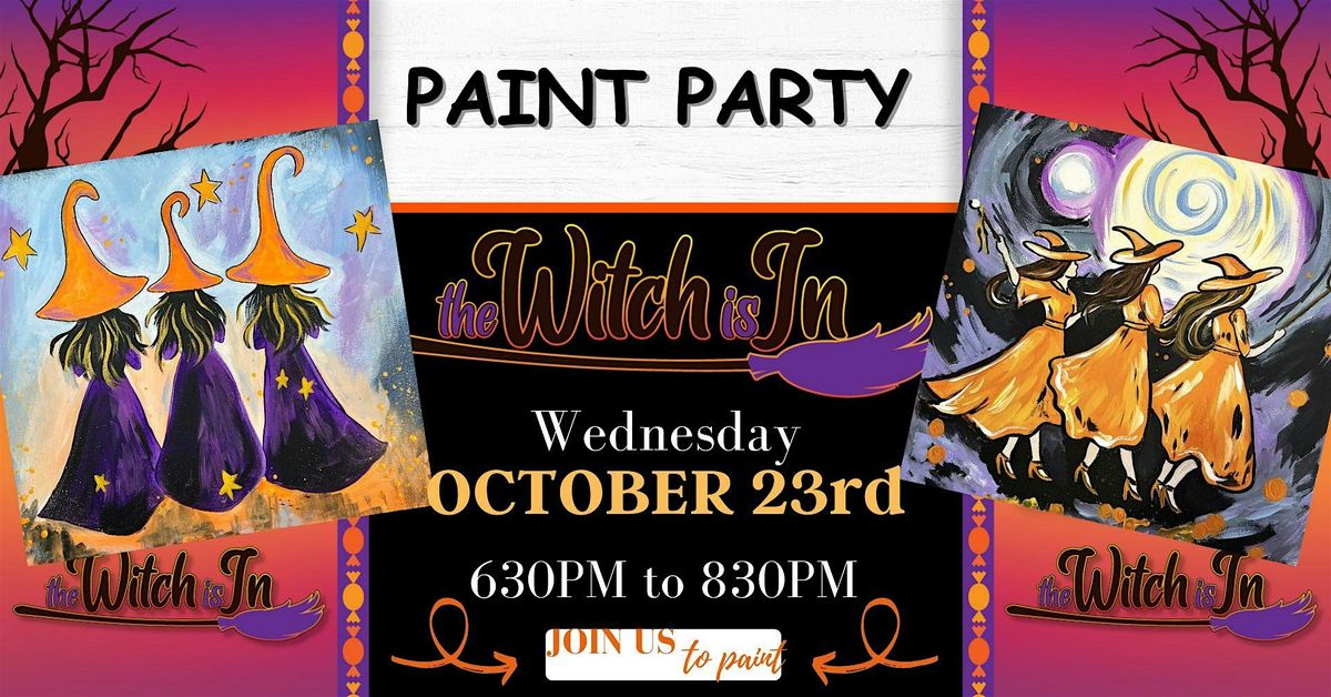 Witches are in!  paint and sip - Paint party Relaxing experience fall