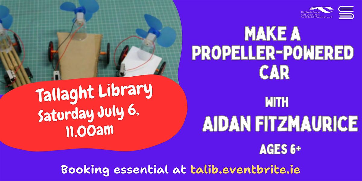 Make a Propeller-powered Car with Aidan Fitzmaurice