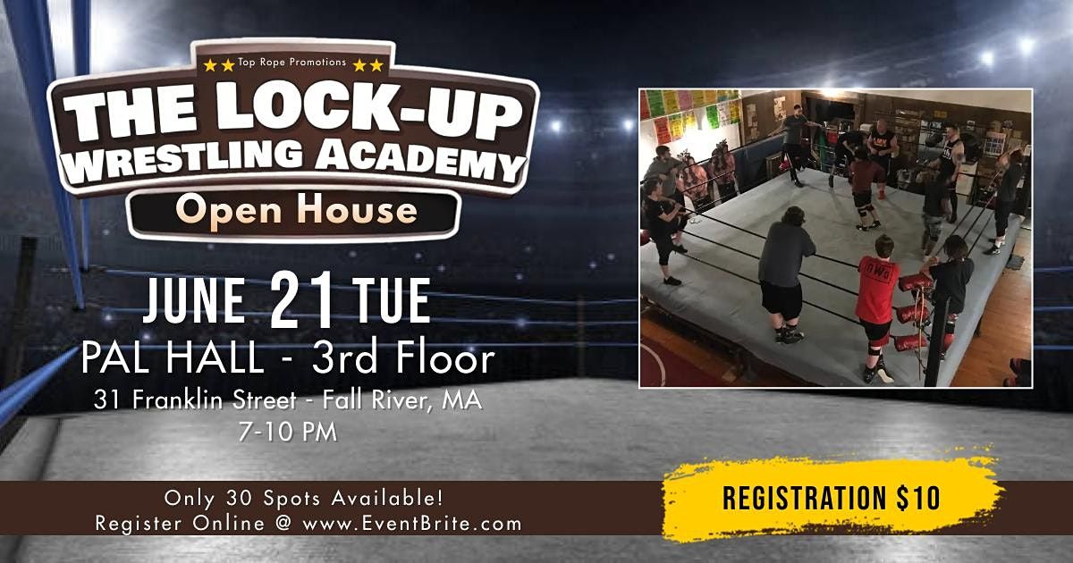 Lock Up Wrestling School Open House\/Tryouts