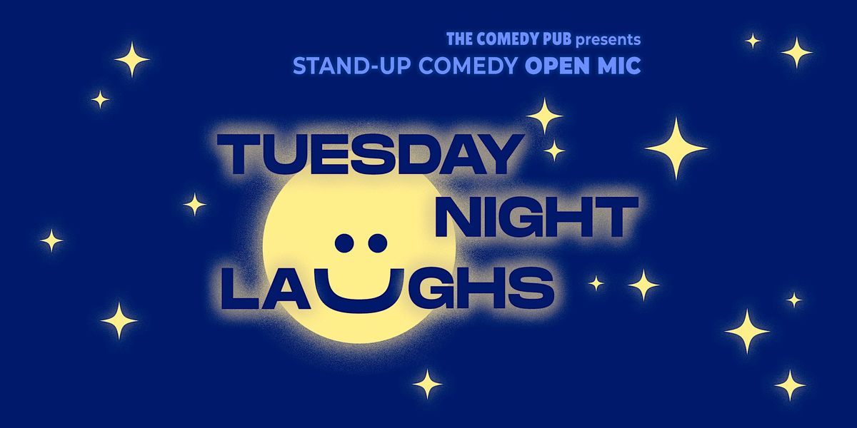 English Stand Up Comedy Show "Tuesday Night Laughs" @The Comedy Pub