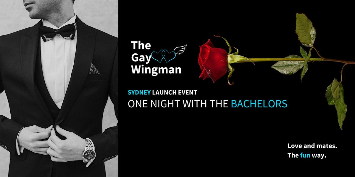 Sydney Gay Dating Event: Meet, Mingle & Celebrate The Gay Wingman\u2019s Launch!