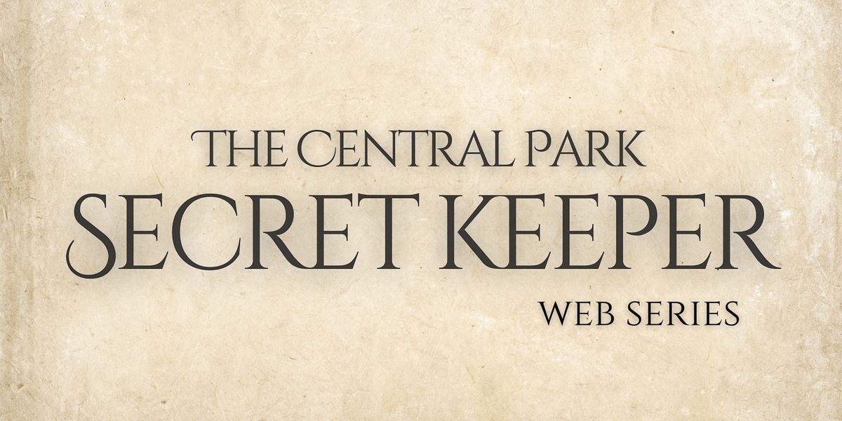 The Central Park Secret Keeper - Premiere