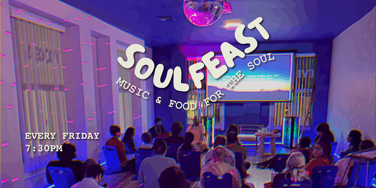 Kirtan Soulfeast - Mantra Music, Vegan Dinner