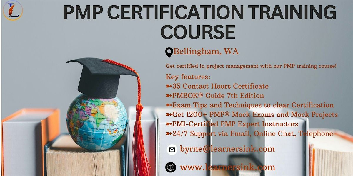 Increase your Profession with PMP Certification In Bellingham, WA