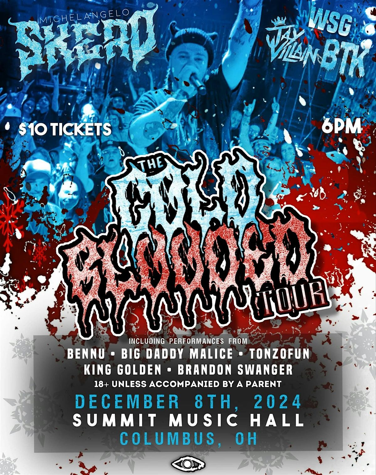 Michelangelo Skero, Jay Villain, BTK & more @ The Summit Music Hall - 12\/8