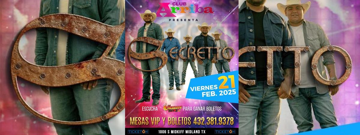 GRUPO SECRETTO EN MIDLAND, TX