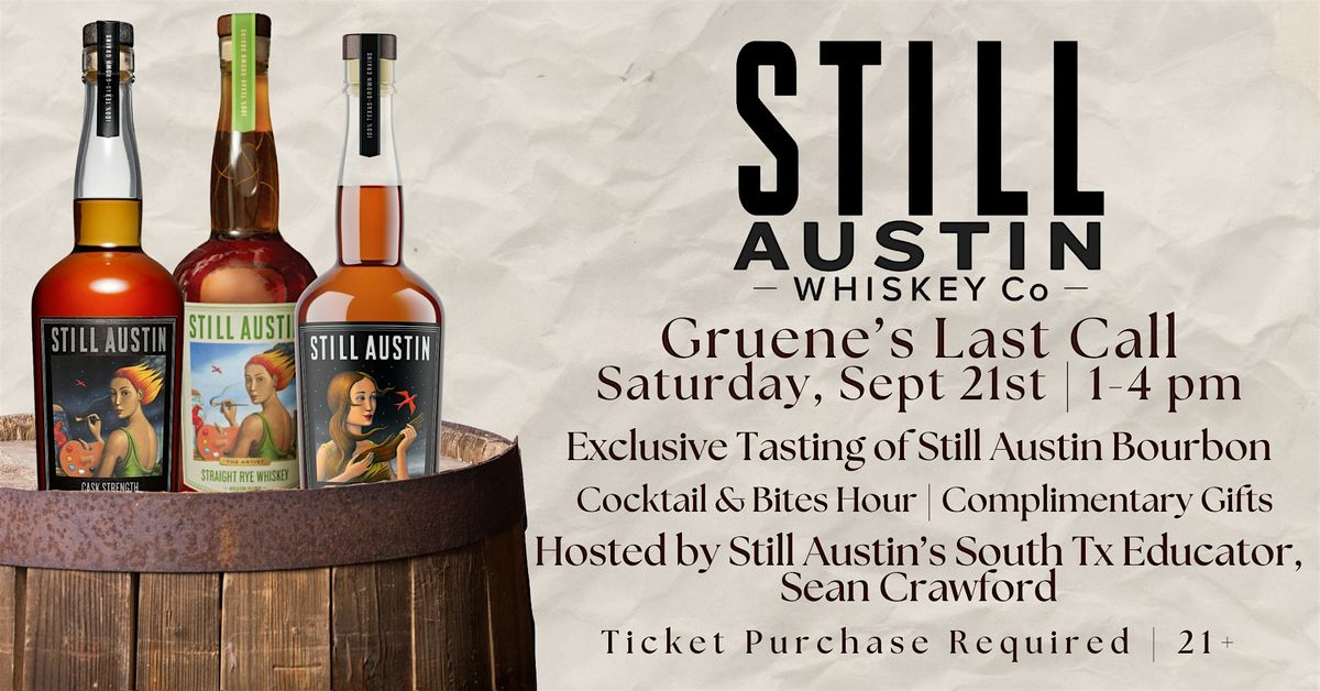 Exclusive Bourbon Tasting: Still Austin