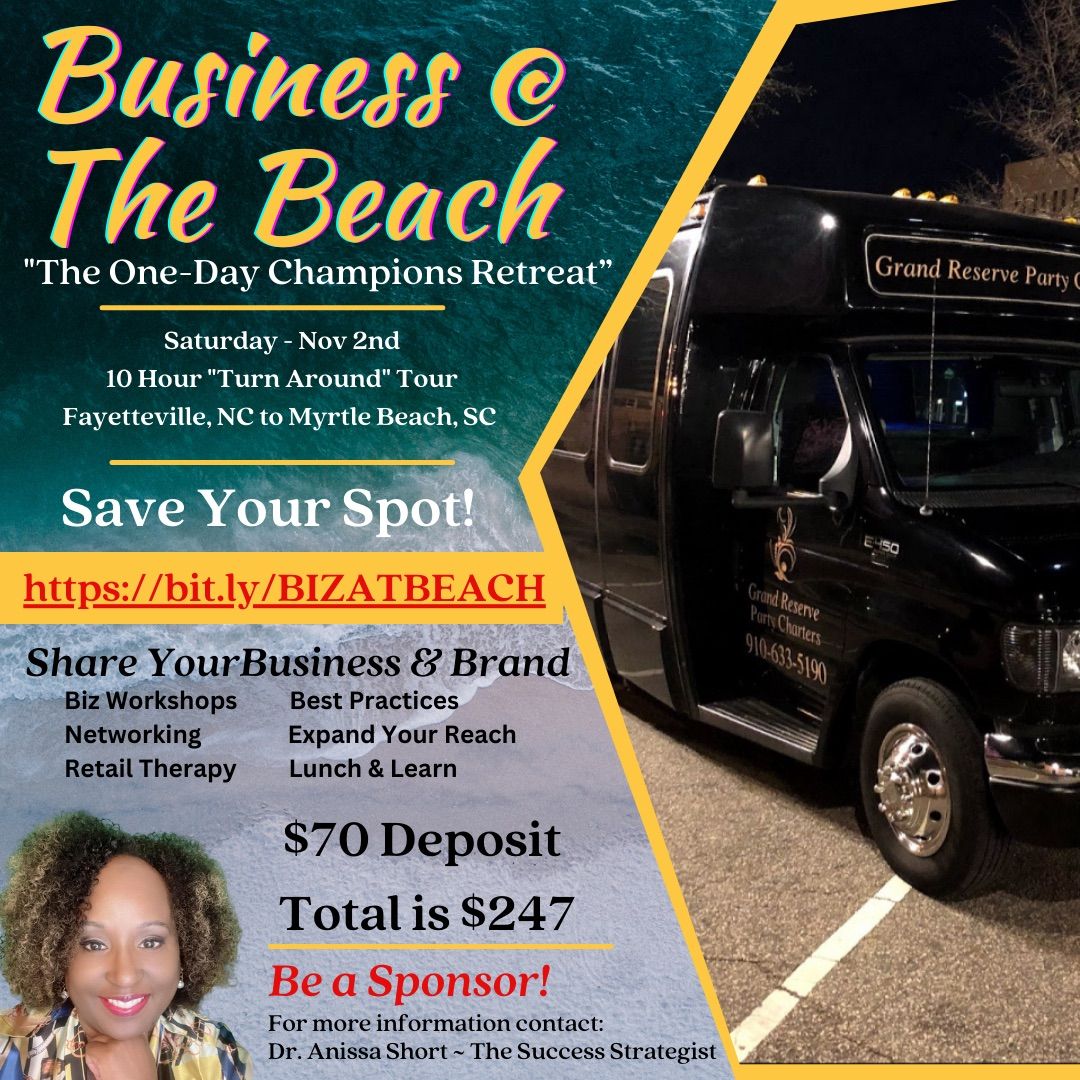 Champions "One Day" Business at the Beach Retreat