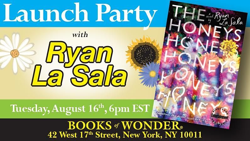 Live Launch Party | The Honeys by Ryan La Sala!