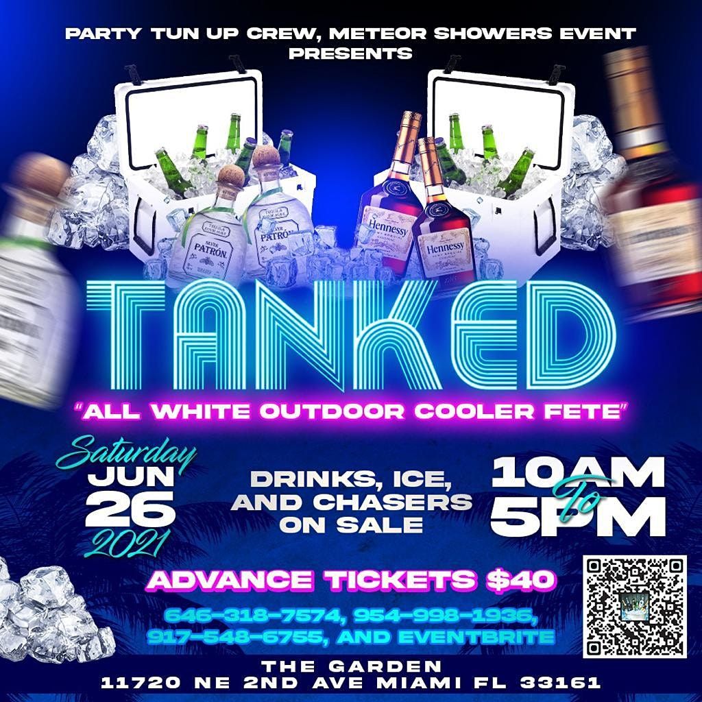 TANKED "ALL WHITE OUTDOOR COOLER FETE" - MIAMI EDITION