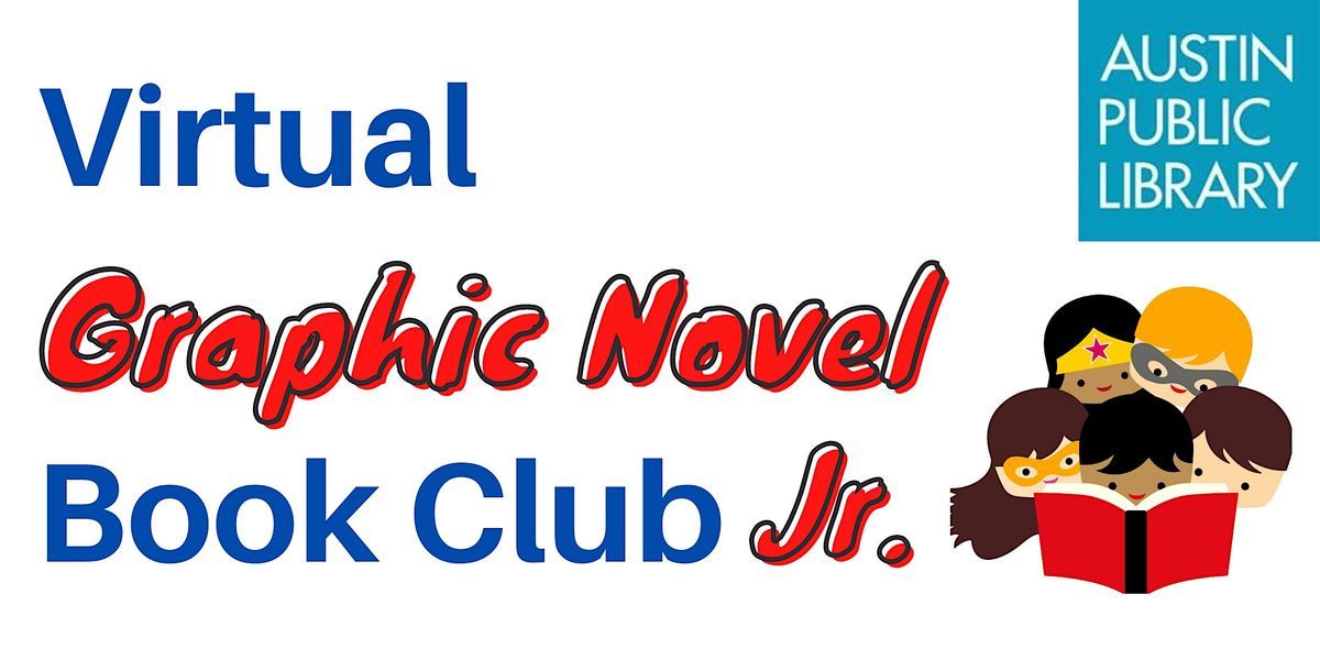 Virtual Graphic Novel Book Club Jr. - Garlic & Witch