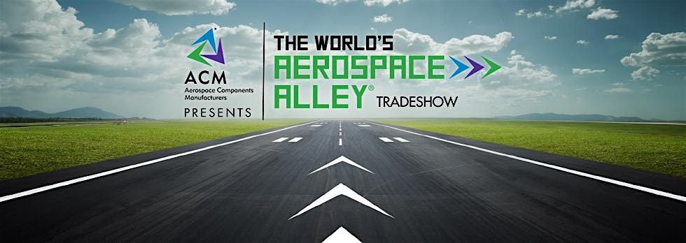 ACM Presents The World\u2019s Aerospace Alley!\u00ae 2024\/Tradeshow