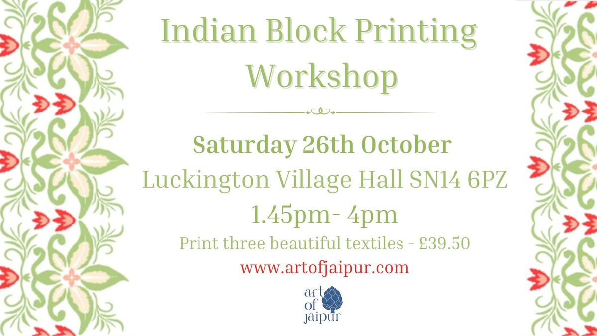 Indian Block Printing Workshop - Luckington Village Hall SN14 6Pz