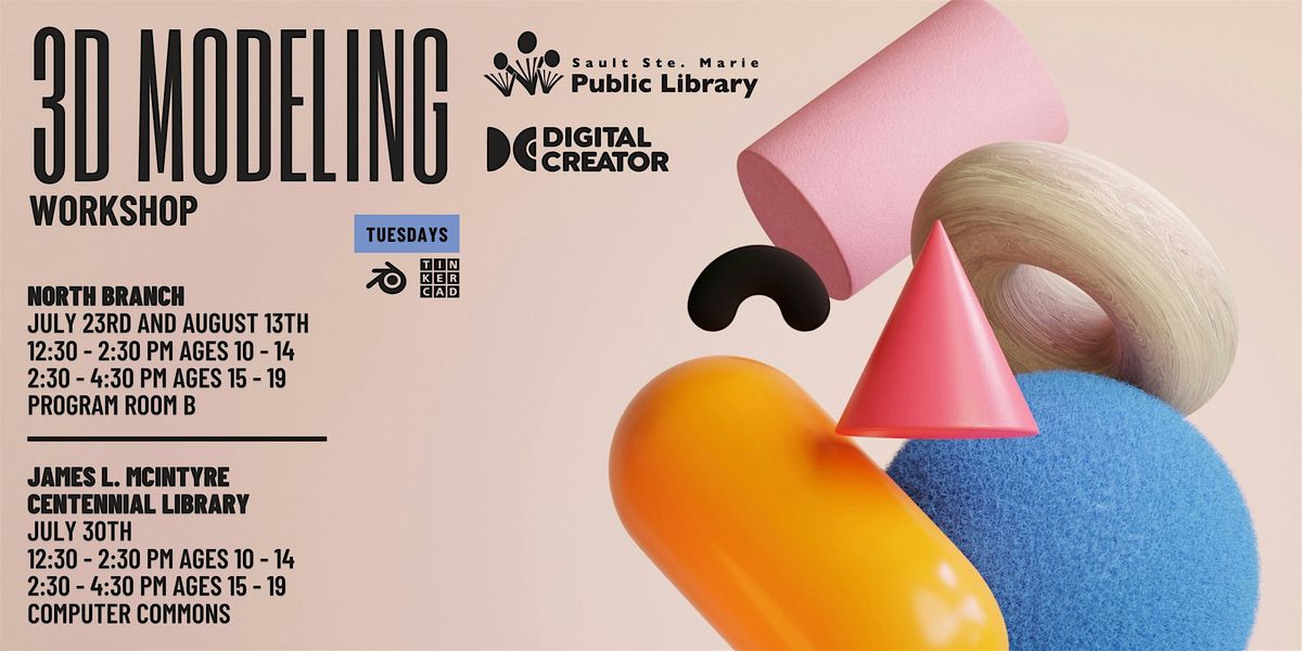 3d Modelling Workshop - James L. McIntyre Centennial Library