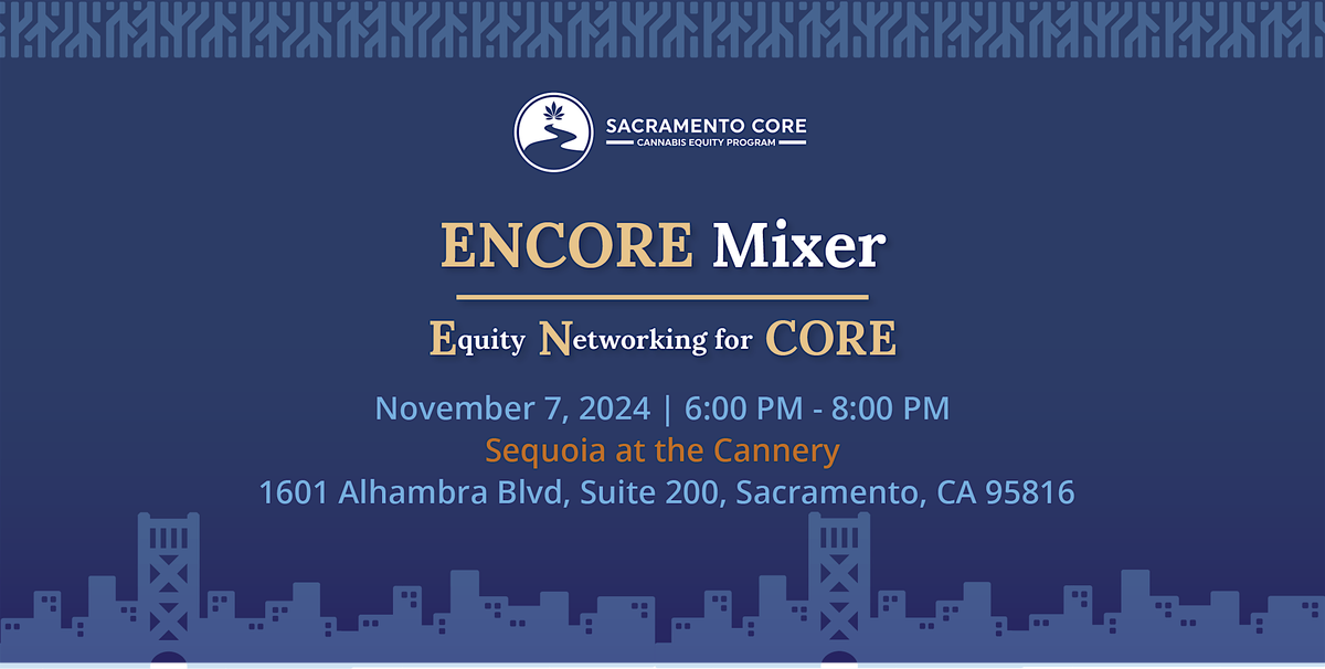 ENCORE Mixer: Equity Networking for CORE