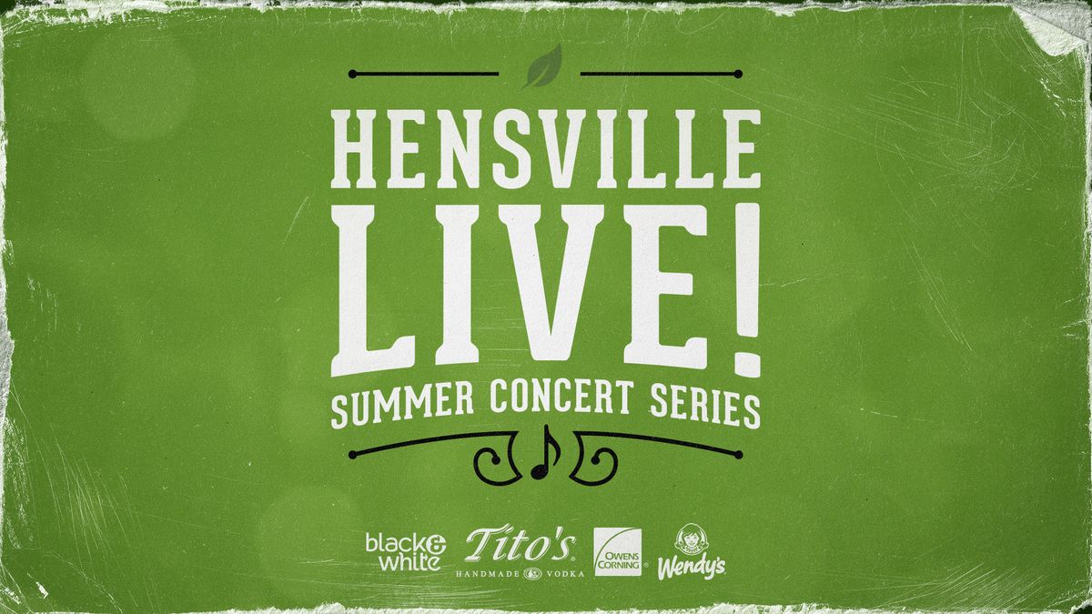 Hensville Live! ft. Teddy Petty and the Refugees