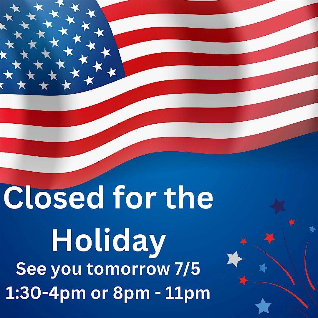 CLOSED FOR THE HOLIDAY