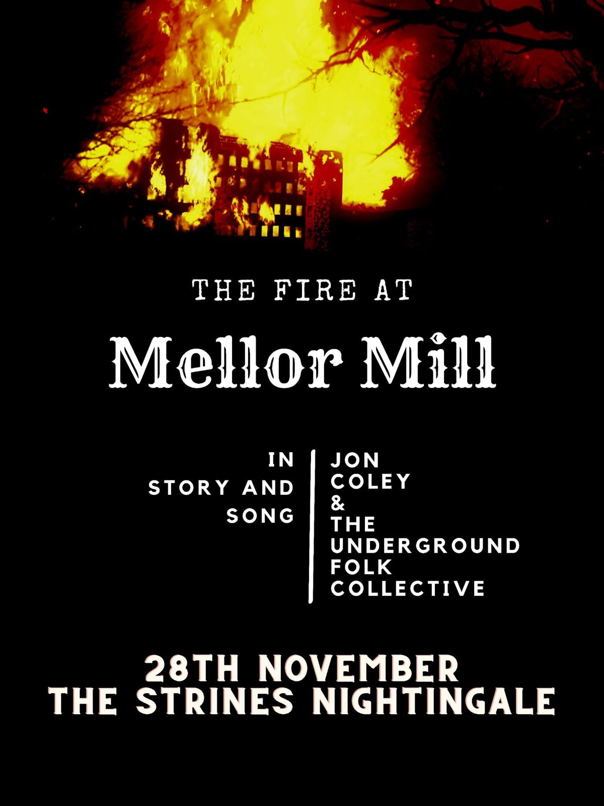 The Fire at Mellor Mill