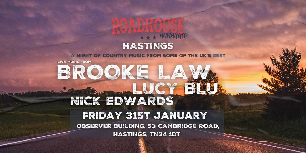 Roadhouse Unplugged: Hastings