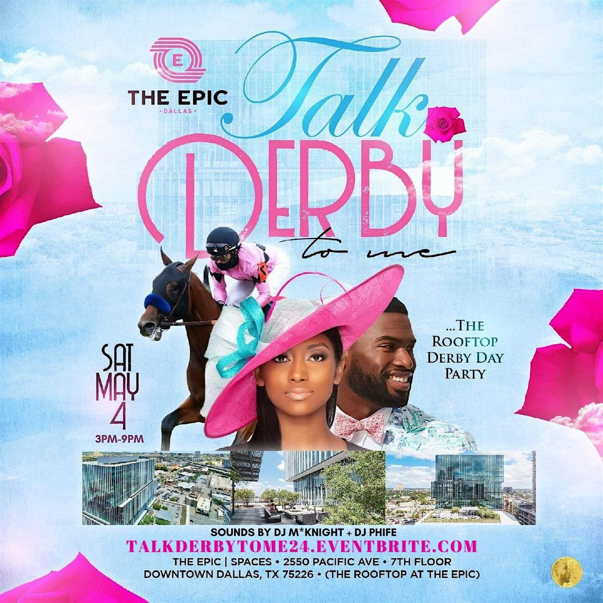 TALK DERBY TO ME: Rooftop Derby Day Party @ The EPIC | SPACES \u2022 7th Floor