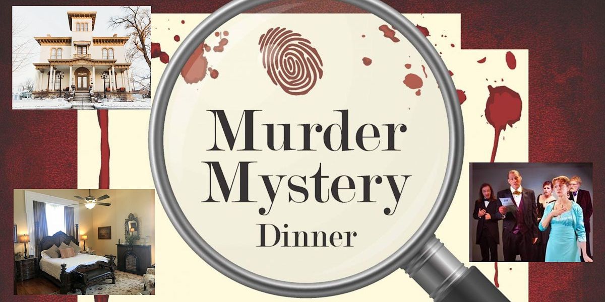 M**der Mystery with Dinner at The Pepin Mansion!, The Pepin Mansion, New Albany, 12 January 2023