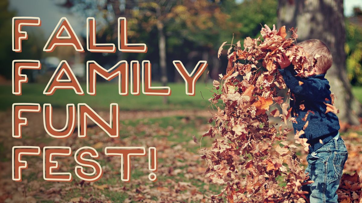 Fall Family Fun Fest!