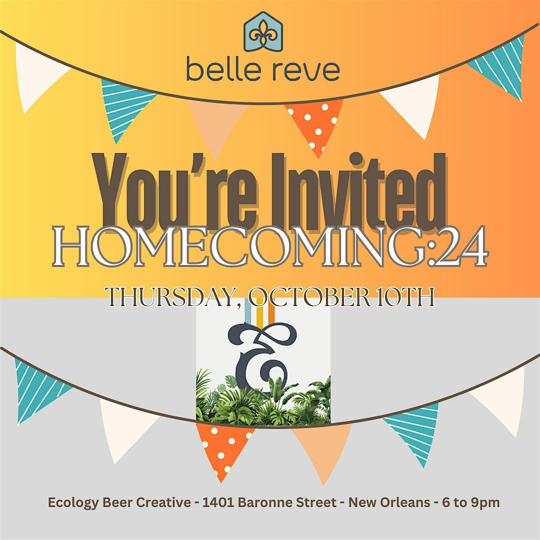 Belle Reve Homecoming '24 - Benefit Fundraiser