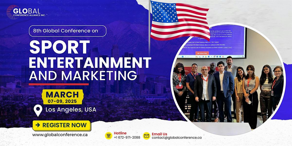 8th Global Conference on Sport Entertainment and Marketing (GCSEM)