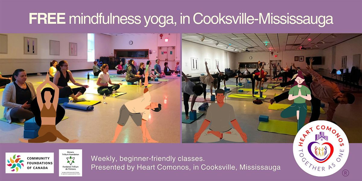 FREE Mindfulness Yoga Classes in Cooksville - ages 14+