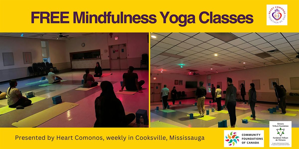 FREE Mindfulness Yoga Classes in Cooksville - ages 14+