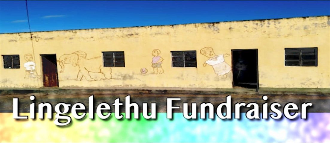 Lingelethu Fundraiser