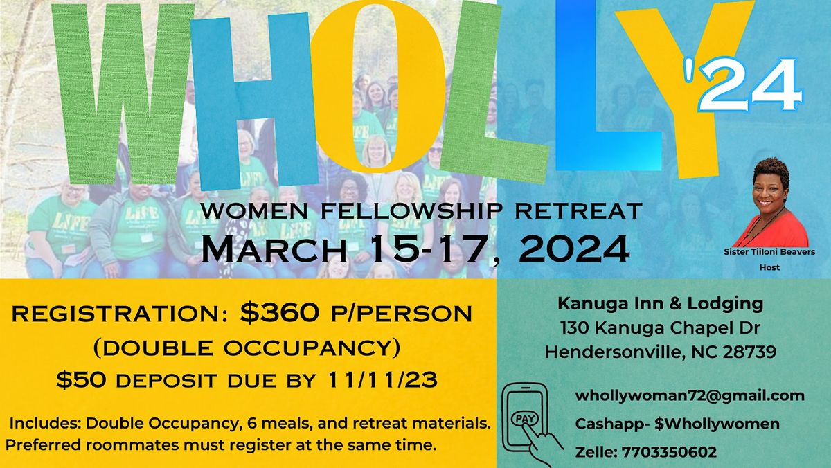 Wholly Women Fellowship Retreat 2024, Kanuga Conference and Retreat