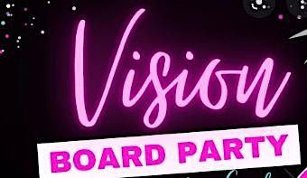 BOSS BABE VISION BOARD PARTY 2023 $39, Clinton Hall at Empire Outlets ...