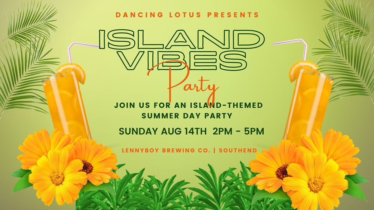 Island Vibes Day Party