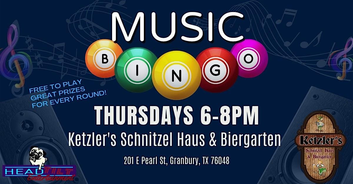 THURSDAY MUSIC BINGO NIGHT AT KETZLERS SCHNITZEL HAUS & BIERGARTEN