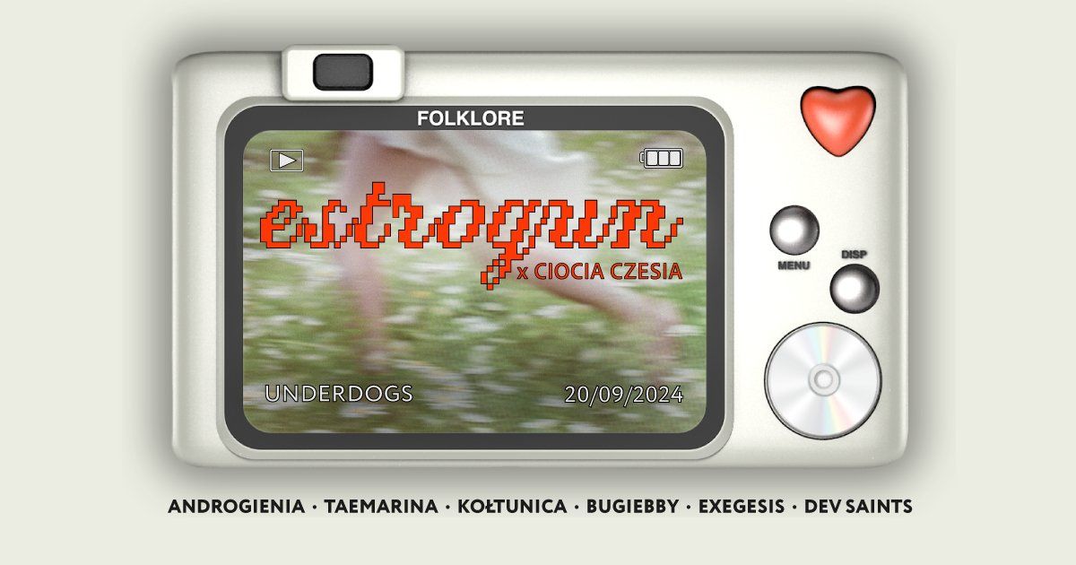 ESTROGUN x CIOCIA CZESIA: FOLKLORE