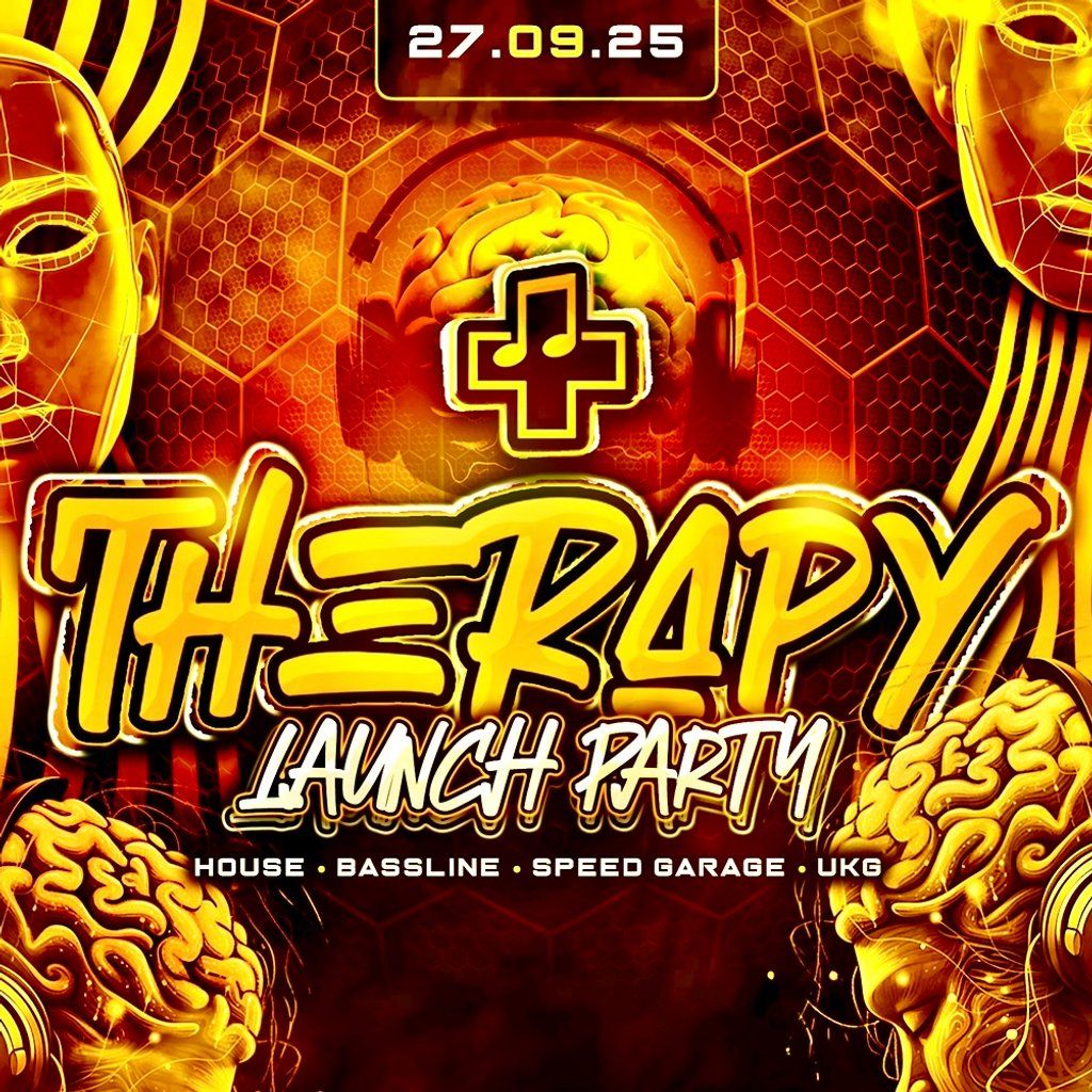 Therapy Launch Party with BIG ANG & SIOBHAN \/ KDOT & SHAUN DEAN