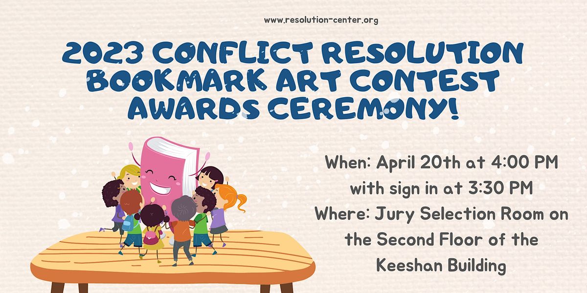 2023 Conflict Resolution Bookmark Art Contest Awards Ceremony