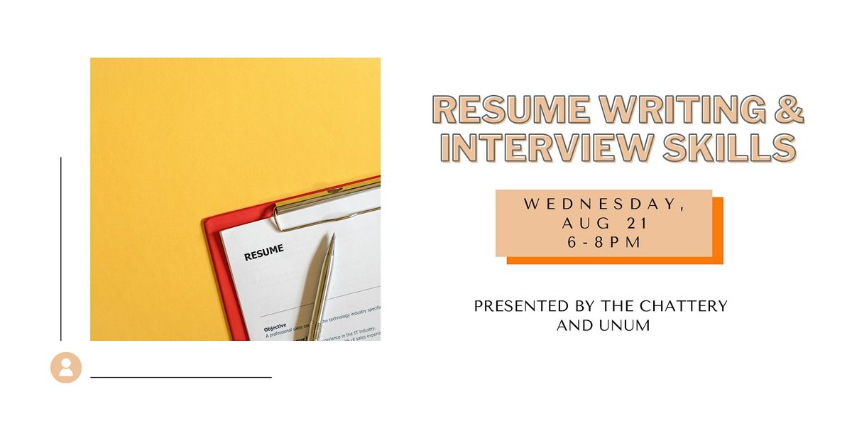 Resume Writing & Interview Skills - IN-PERSON CLASS