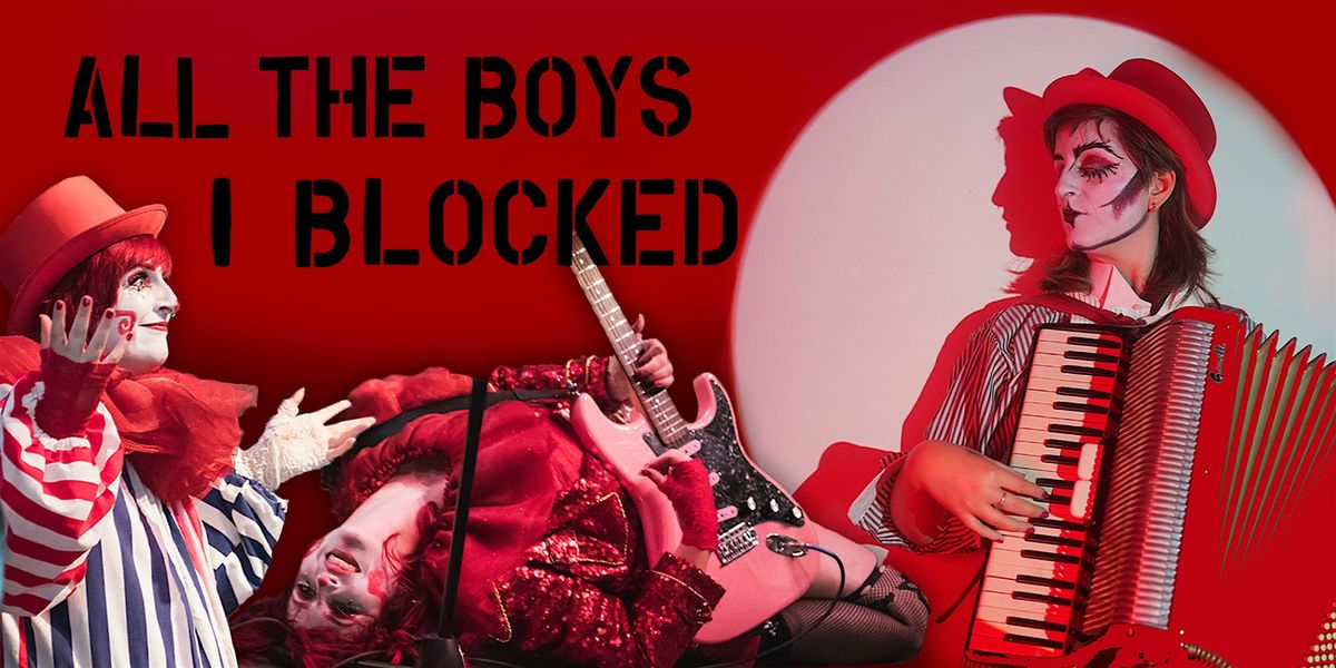 All the Boys I Blocked