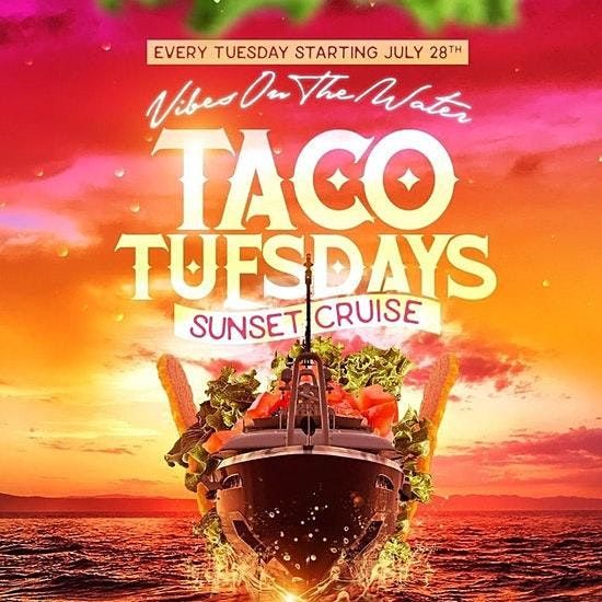 Taco & Tequila  CRUISE NEW YORK CITY Tuesday