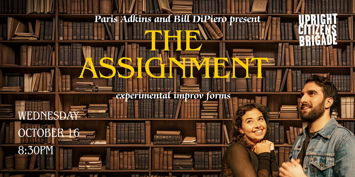 The Assignment