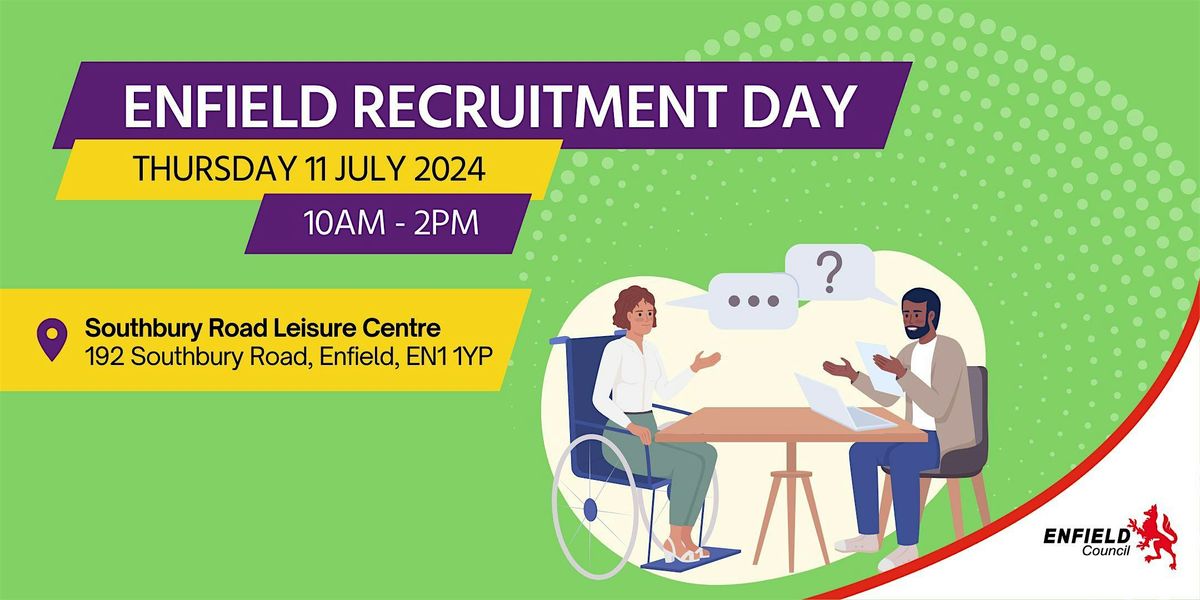 Enfield Recruitment Day