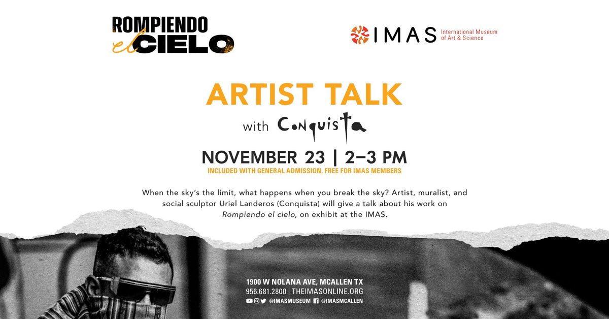 Artist Talk with Conquista | Rompiendo el cielo