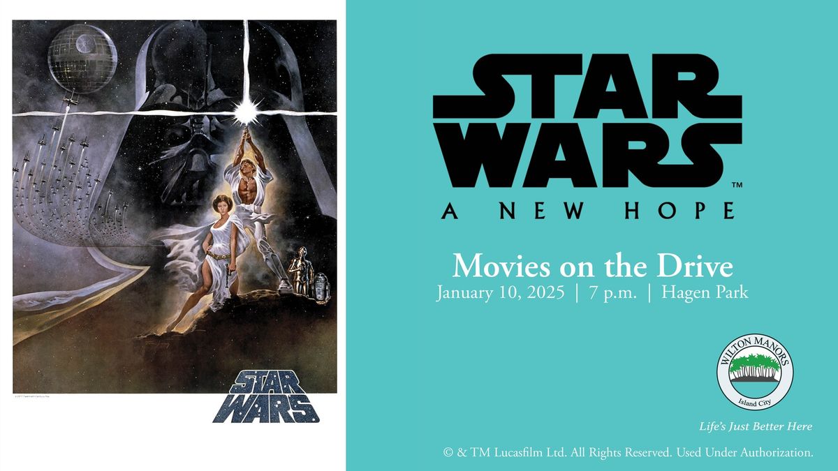 Movies on the Drive: Star Wars: A New Hope