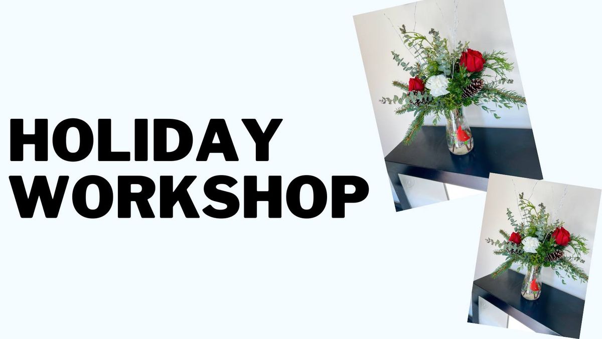 Holiday Workshop